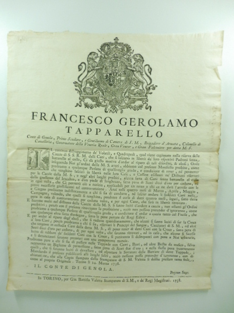 Francesco Gerolamo Tapparello conte di Genola... il continuo distruggimento de' volatili e quadrupedi qual viene cagionato nella riserva delle cacce di S. S. R. M. dalli cani...